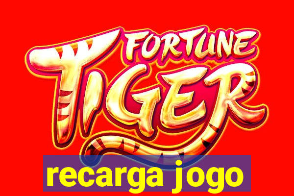 recarga jogo